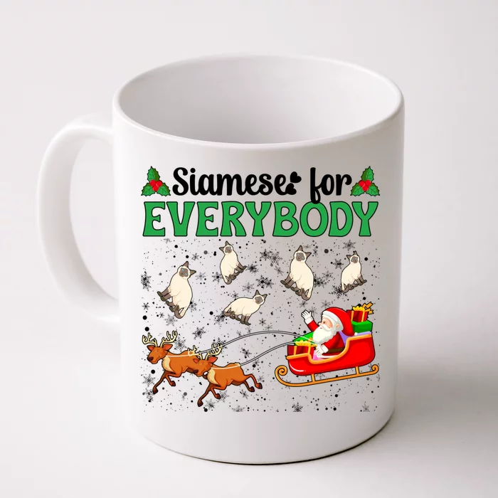 Siamese For Everybody Christmas Siamese Cat Xmas Party Funny Gift Front & Back Coffee Mug