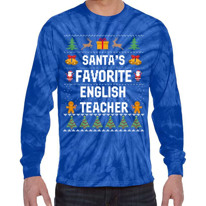 SantaS Favorite English Teacher Xmas Ugly Sweater Christmas Gift Tie-Dye Long Sleeve Shirt