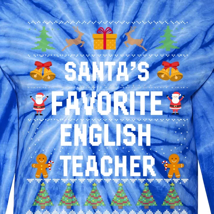 SantaS Favorite English Teacher Xmas Ugly Sweater Christmas Gift Tie-Dye Long Sleeve Shirt