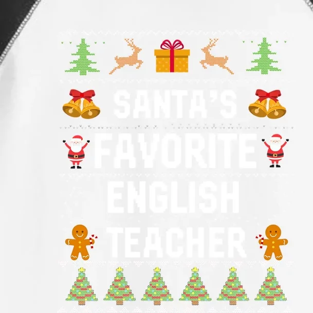 SantaS Favorite English Teacher Xmas Ugly Sweater Christmas Gift Toddler Fine Jersey T-Shirt