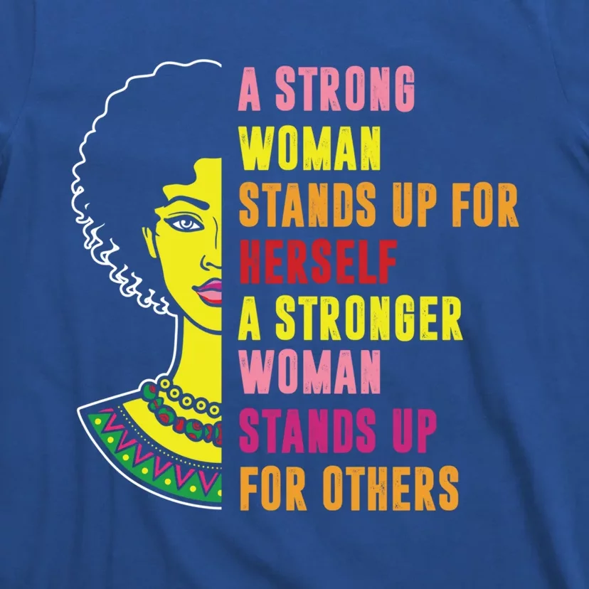 Strong Feminist Empower Equal Rights Social Justice Gift T-Shirt