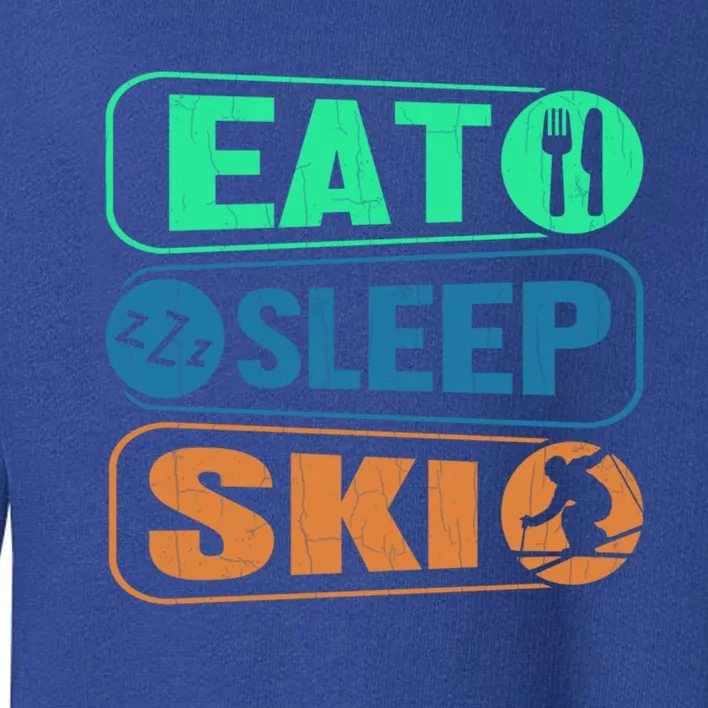 Skiing Funny Eat Sleep Ski Expert Snow Lover Skier Graphic Gift Toddler Sweatshirt