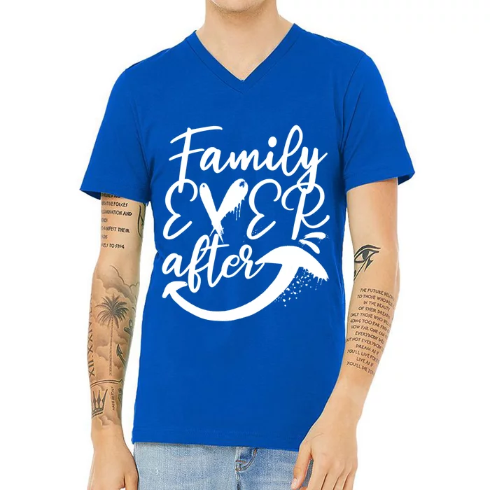 Step Family Ever After Adopt Foster Care Adoption Awareness Gift V-Neck T-Shirt