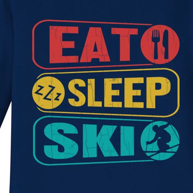 Skiing Funny Eat Sleep Ski Expert Snow Lover Skier Graphic Meaningful Gift Baby Long Sleeve Bodysuit