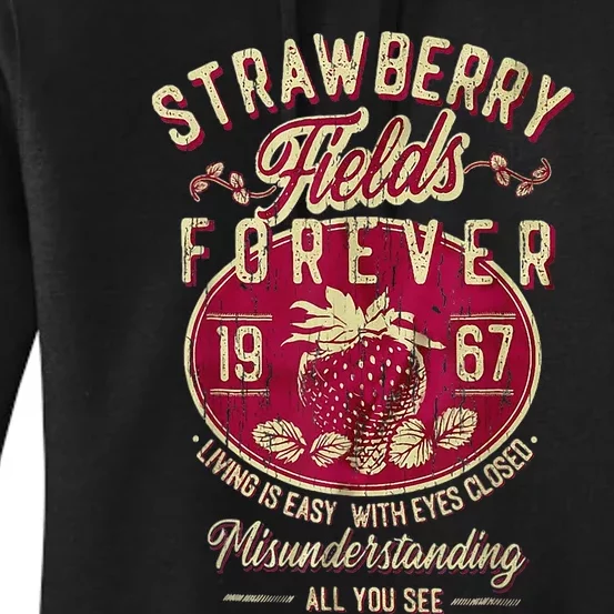 Strawberry Fields Forever Gift For Music Lovers Women's Pullover Hoodie