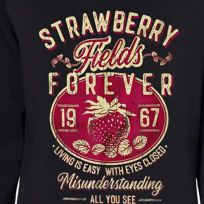 Strawberry Fields Forever Gift For Music Lovers Womens California Wash Sweatshirt