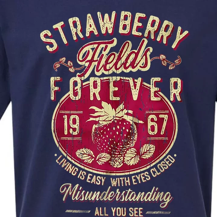 Strawberry Fields Forever Gift For Music Lovers Sueded Cloud Jersey T-Shirt