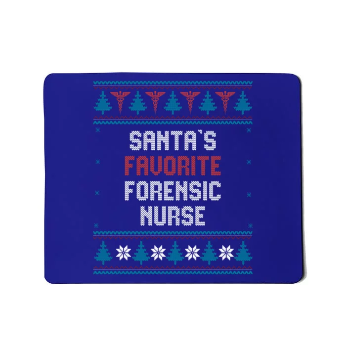 Santas Favorite Forensic Nurse Gift Christmas Funny Gift Mousepad