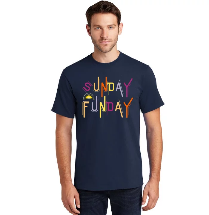 Sunday Funday - Funny Drinking Tall T-Shirt