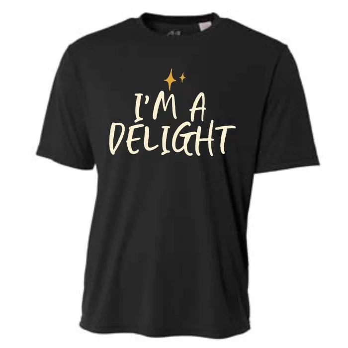 Stars Funny Friend Saying Im A Delight Cooling Performance Crew T-Shirt