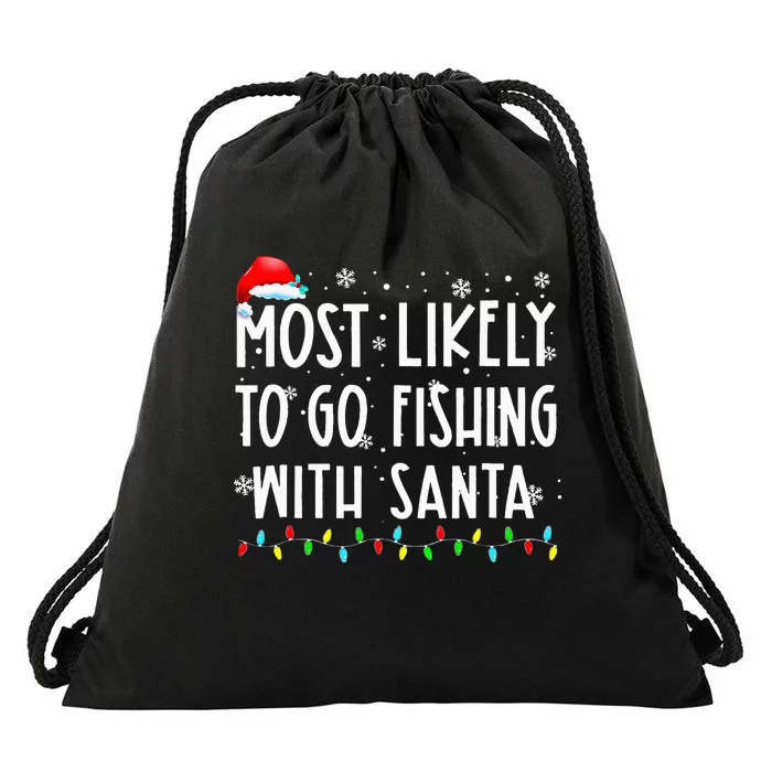 Santa's Favorite Fishing Buddy Christmas Gift Drawstring Bag