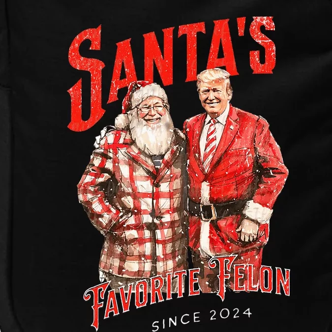 SantaS Favorite Felon Since 2024 Christmas Xmas Funny Trump Impact Tech Backpack