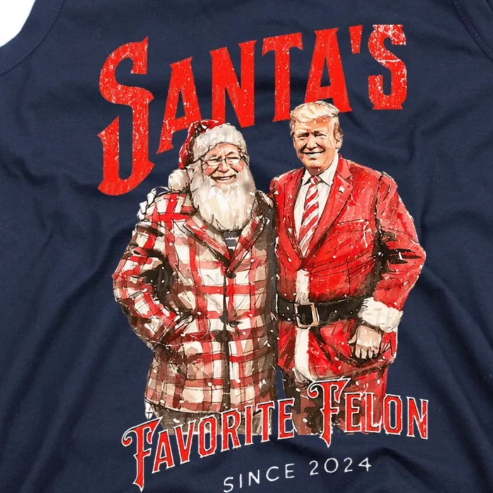 SantaS Favorite Felon Since 2024 Christmas Xmas Funny Trump Tank Top