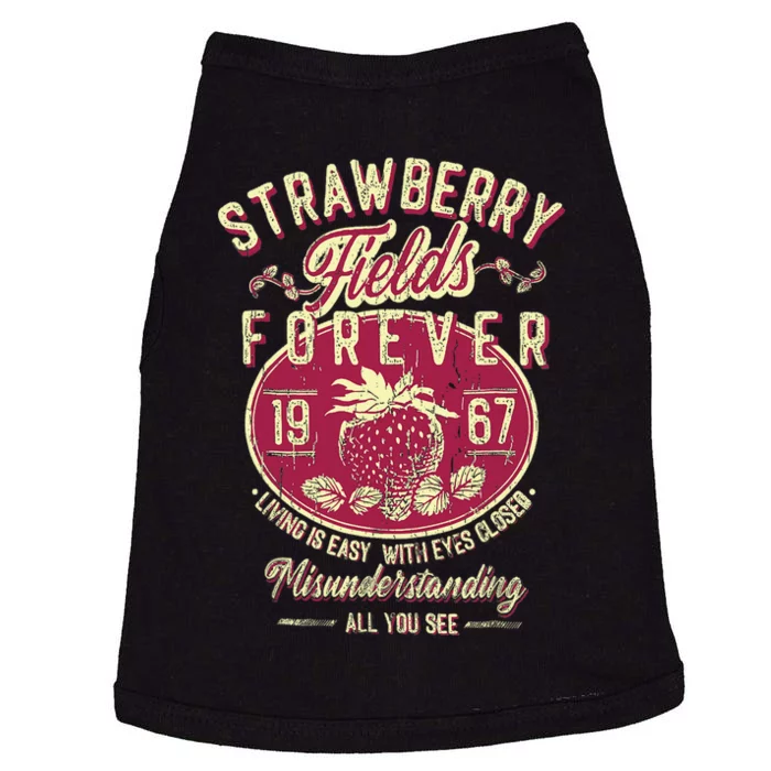 Strawberry Fields Forever Gift For Music Lovers Doggie Tank