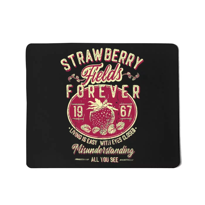 Strawberry Fields Forever Gift For Music Lovers Mousepad