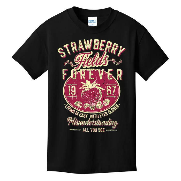 Strawberry Fields Forever Gift For Music Lovers Kids T-Shirt