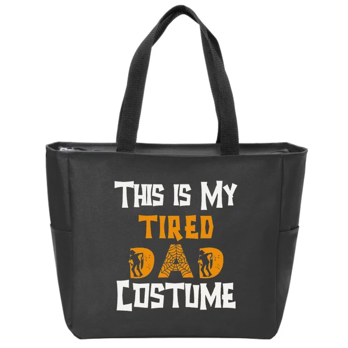 Spooky Family Fun My Dad's Halloween Costume Zip Tote Bag