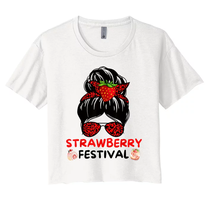 Strawberry Festival Fruit Lover Mom Girl Cute Gifts Women's Crop Top Tee