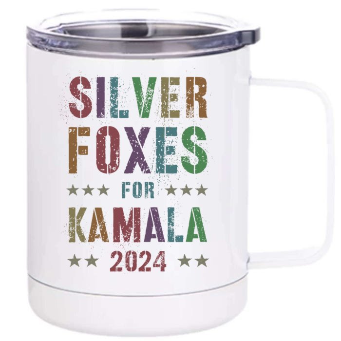 Silver Foxes For Kamala 2024 47th When We Fight Win Front & Back 12oz Stainless Steel Tumbler Cup