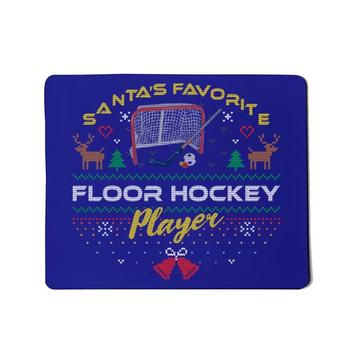 Santas Favorite Floor Hockey Player Ugly Christmas Sweater Gift Mousepad