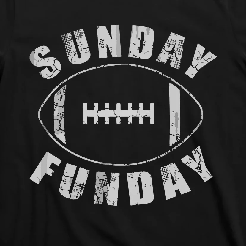 Sunday Funday Football Sports T-Shirt