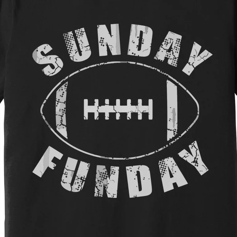 Sunday Funday Football Sports Premium T-Shirt