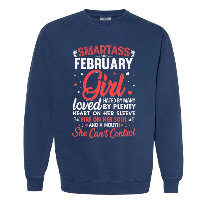 Smartass February For Wo Garment-Dyed Sweatshirt