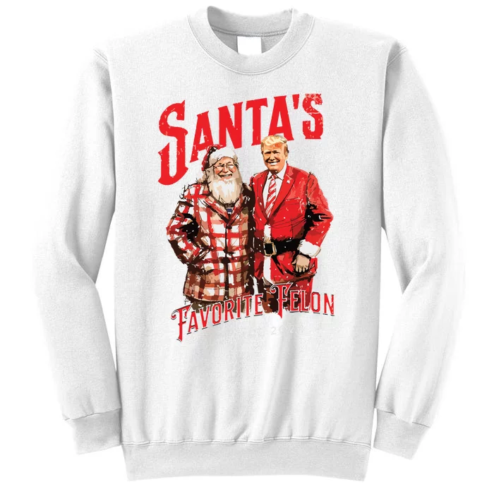 SantaS Favorite Felon Since 2024 Christmas Xmas Funny Trump Sweatshirt