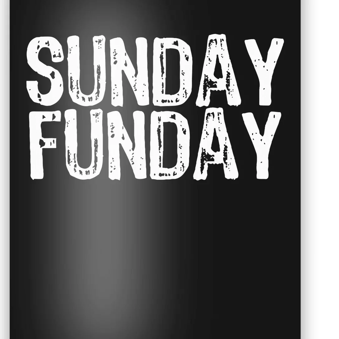 Sunday Funday Football Poster