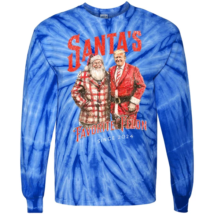 SantaS Favorite Felon Since 2024 Christmas Xmas Funny Trump Gift Tie-Dye Long Sleeve Shirt