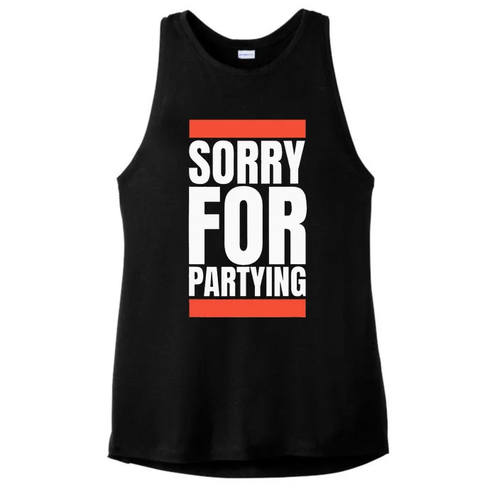 Sorry Funny For Partying Halloween Birthday Costume Ladies Tri-Blend Wicking Tank