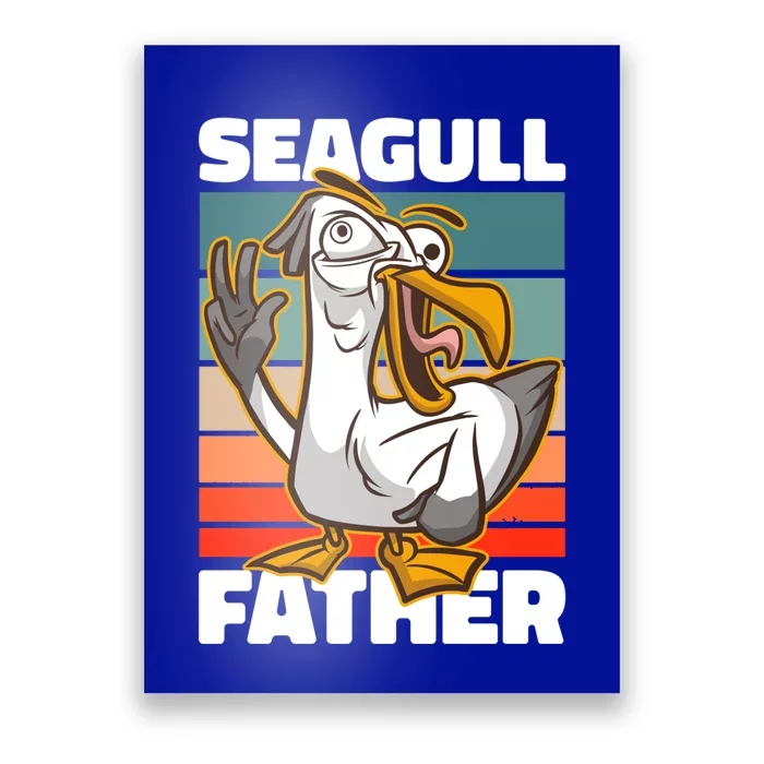 Seagull Father For Father's Day Gift Poster