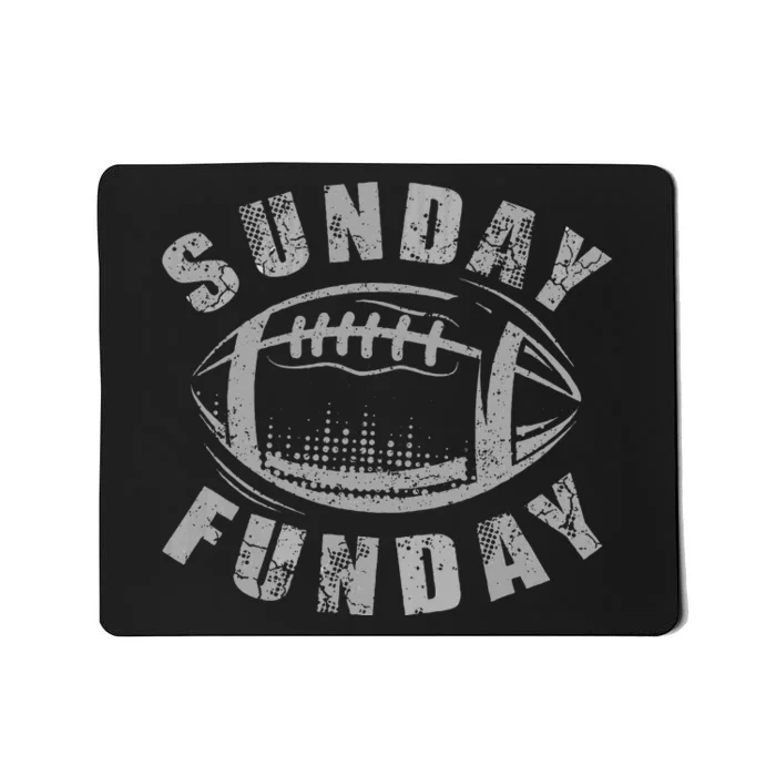 Sunday Funday Football Lover Mousepad