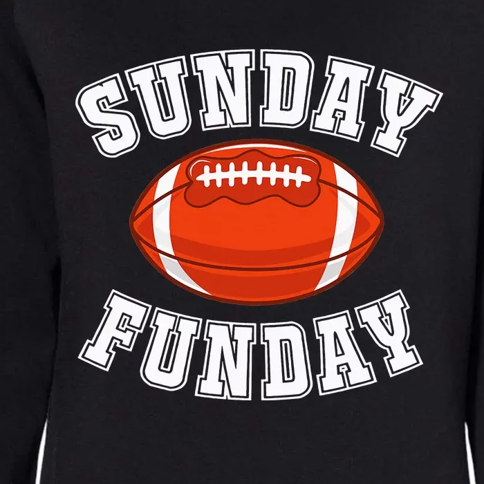 Sunday Funday Football League Sports Womens California Wash Sweatshirt