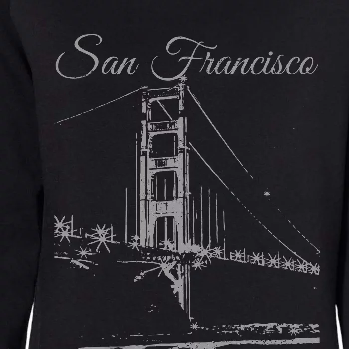 San Francisco Golden Gate Bridge California Souvenir Womens California Wash Sweatshirt