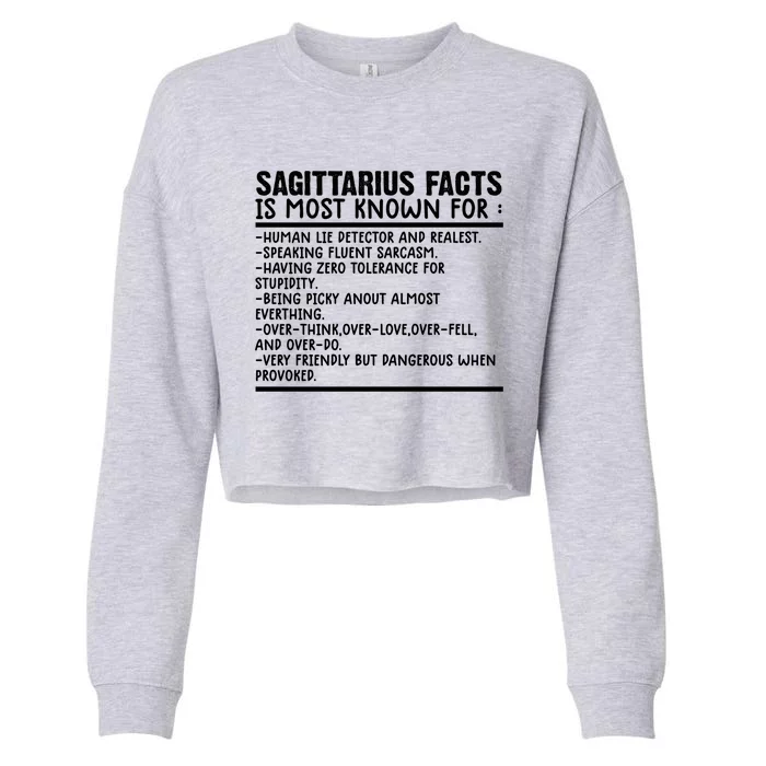 Sagittarius Facts Gift Funny Sagittarius Birthday Zodiac Funny Gift Cropped Pullover Crew