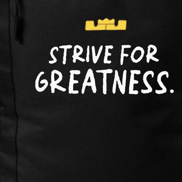 Strive For Greatness Daily Commute Backpack