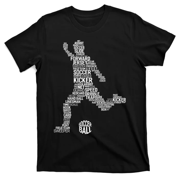 Soccer Fan Gift Soccer Player Gift Soccer Gift T-Shirt