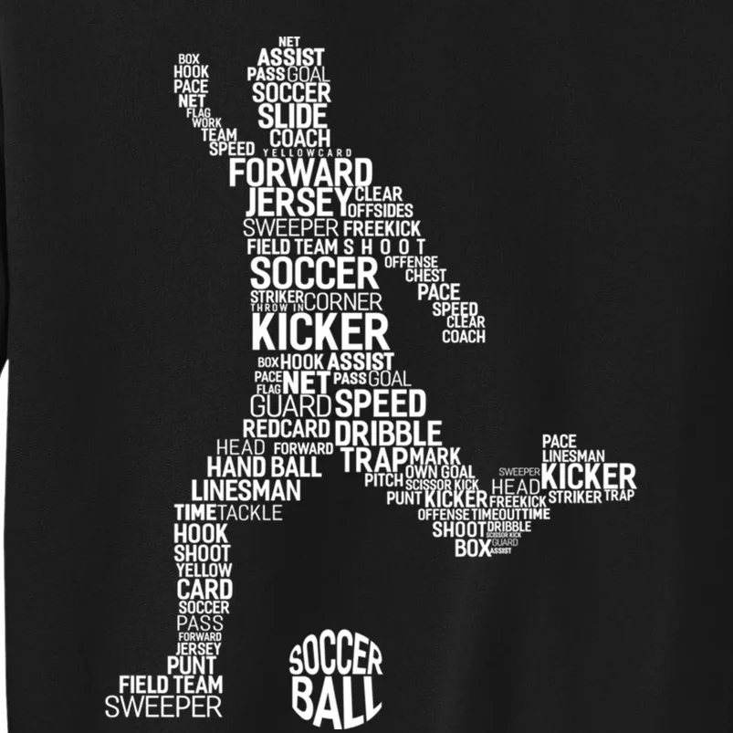 Soccer Fan Gift Soccer Player Gift Soccer Gift Tall Sweatshirt