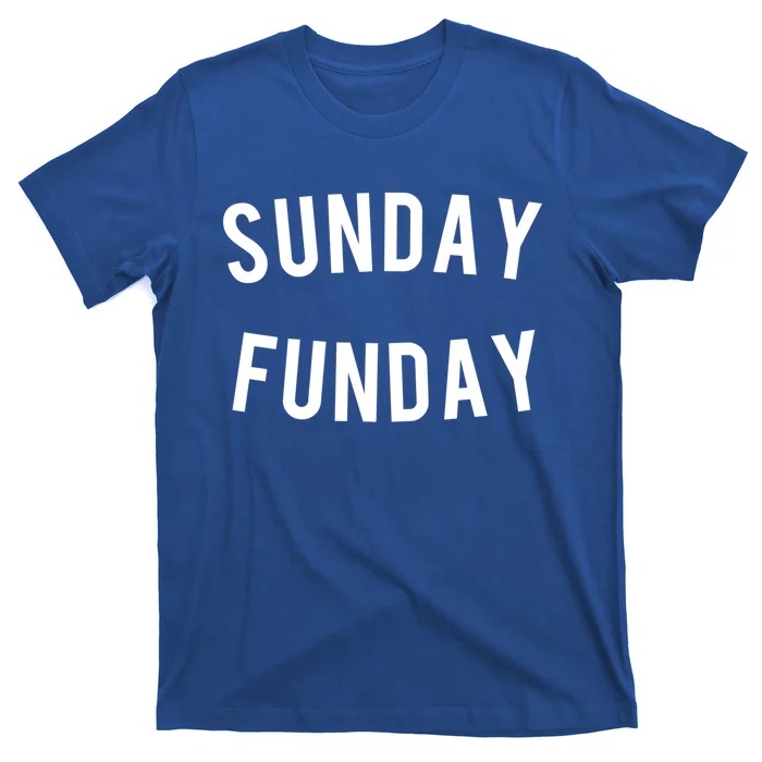 Sunday Funday Gift T-Shirt