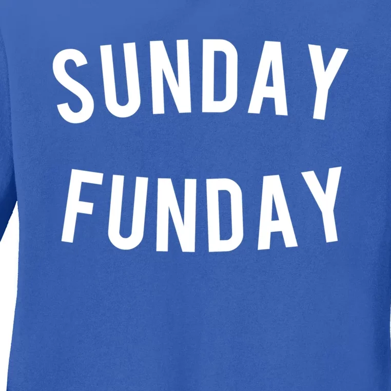 Sunday Funday Gift Ladies Long Sleeve Shirt