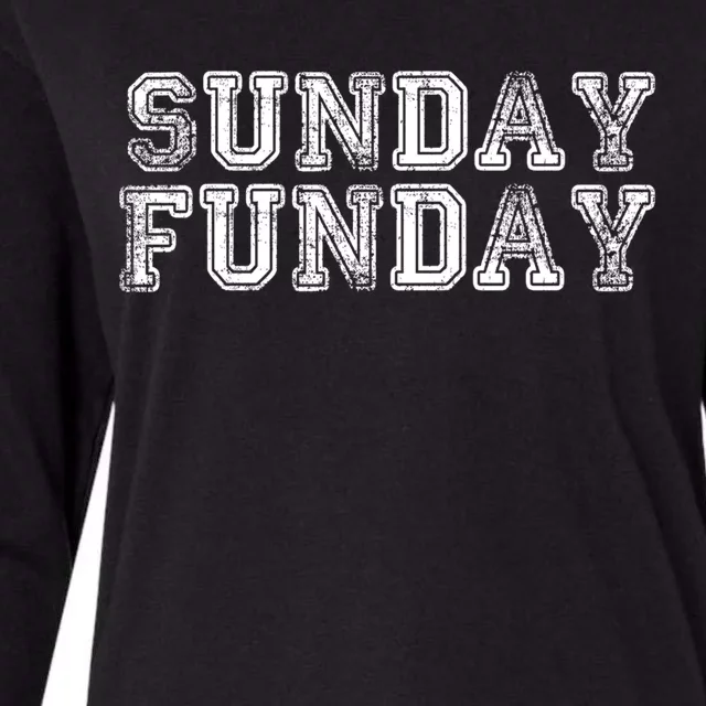 Sunday Funday Gift Meaningful Gift Funny Ing Cool Gift! Womens Cotton Relaxed Long Sleeve T-Shirt