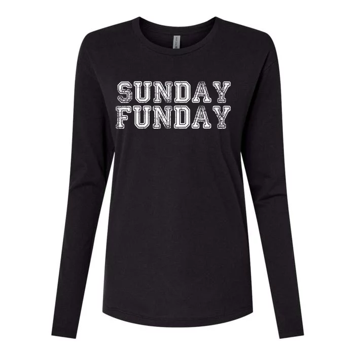 Sunday Funday Gift Meaningful Gift Funny Ing Cool Gift! Womens Cotton Relaxed Long Sleeve T-Shirt