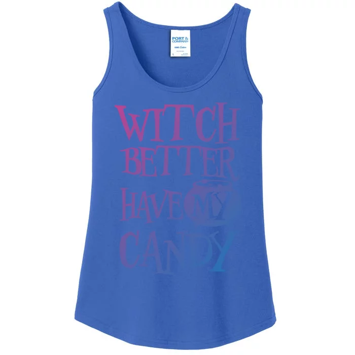 Simple Funny Halloween Witch Better Have My Candy Graphic Gift Ladies Essential Tank