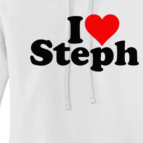 Steph Fanatic Heartfelt Admiration for Stephen and Stephanie Women's Pullover Hoodie