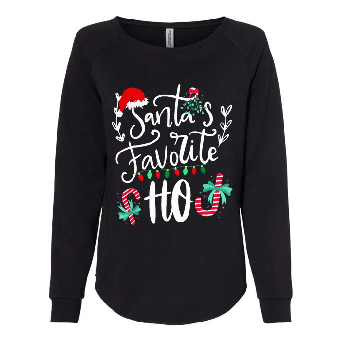 Santas Favorite Ho Funny Christmas Santa Hat Xmas Pajamas Womens California Wash Sweatshirt