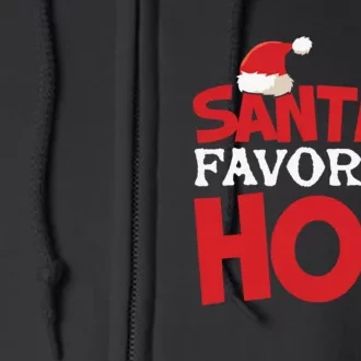 Santas Favorite Ho Christmas Day, Christmas Squad, Funny Santa, Santa Claus Full Zip Hoodie