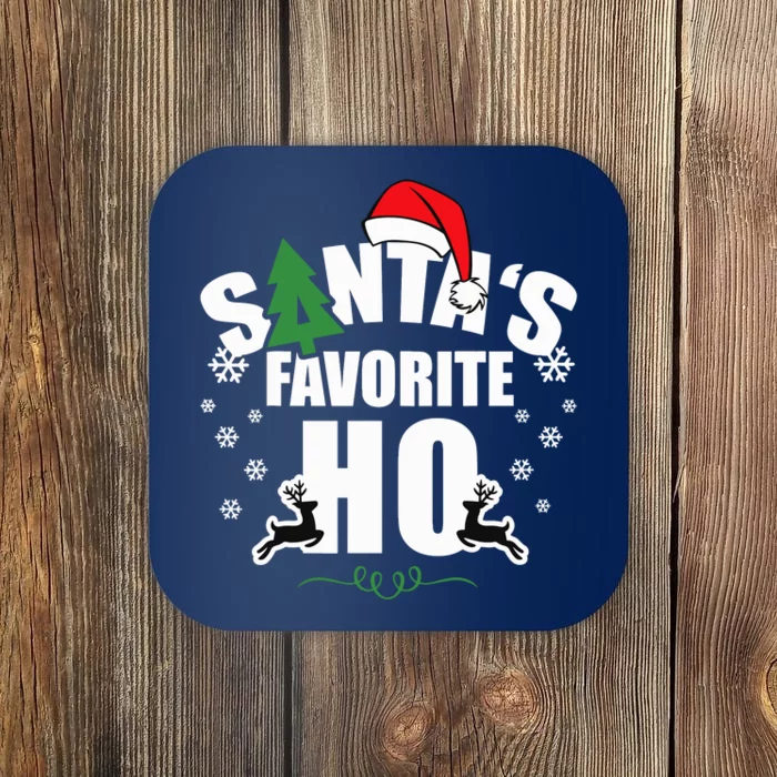 SantaS Favorite Ho Christmas Funny Saying Coaster