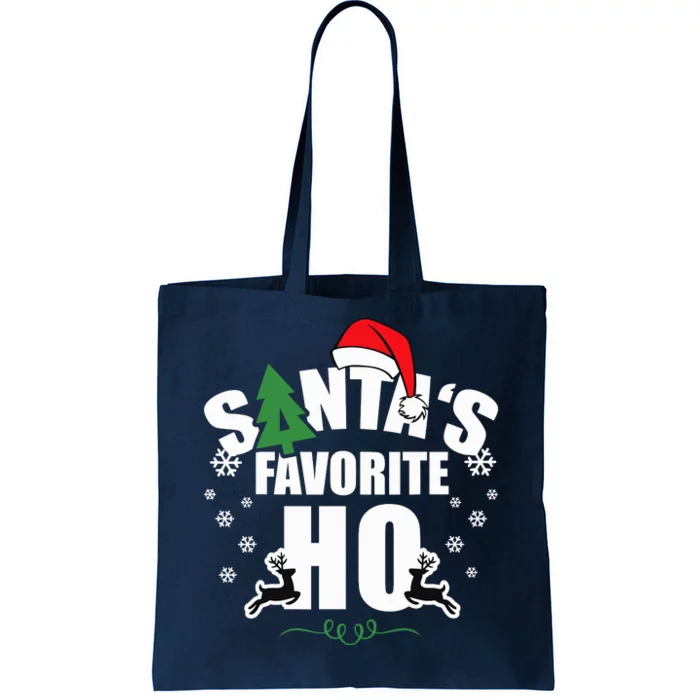 SantaS Favorite Ho Christmas Funny Saying Tote Bag