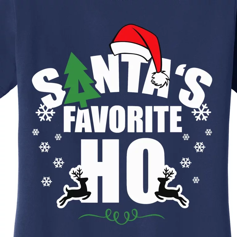 SantaS Favorite Ho Christmas Funny Saying Women's T-Shirt